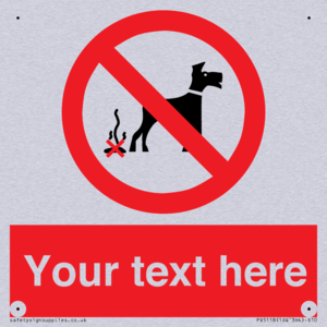 Custom No Dog Fouling Sign